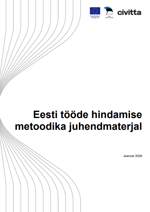 Tööde väärtuse hindamise metoodikate võrdlusanalüüs, väljavalitud metoodika kohandamine ja juhendmaterjali koostamine (vana: Metoodika võrdlev analüüs ja kohandamine) tiitelleht